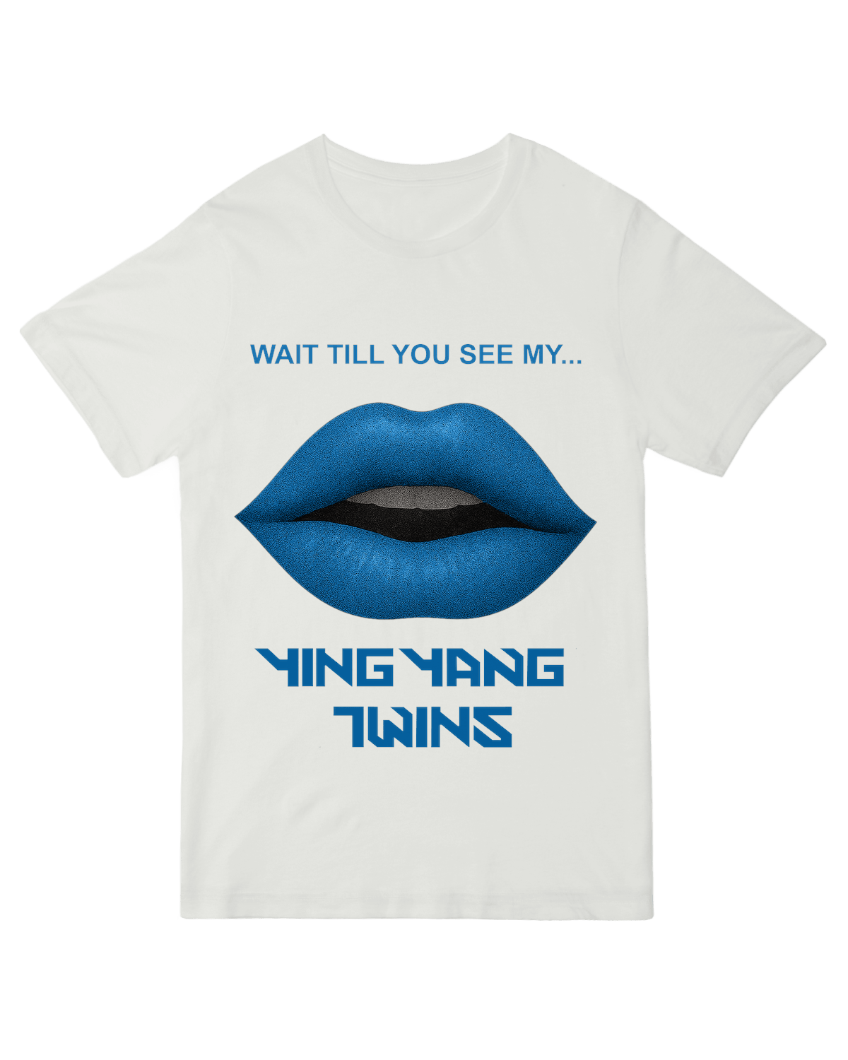 Wait Till You See My... Tee (Blue) - White - S